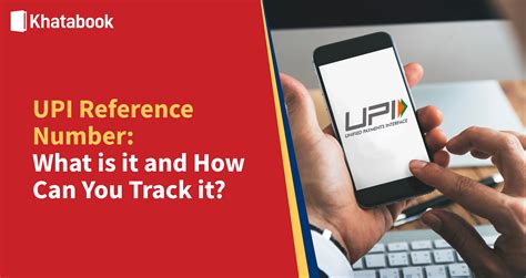 upi reference number details